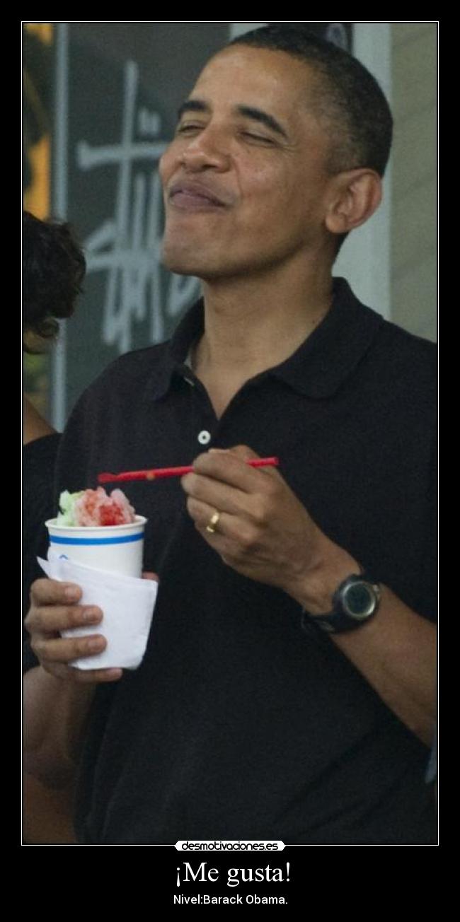 ¡Me gusta! - Nivel:Barack Obama.