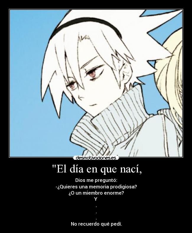 El día en que nací, - 