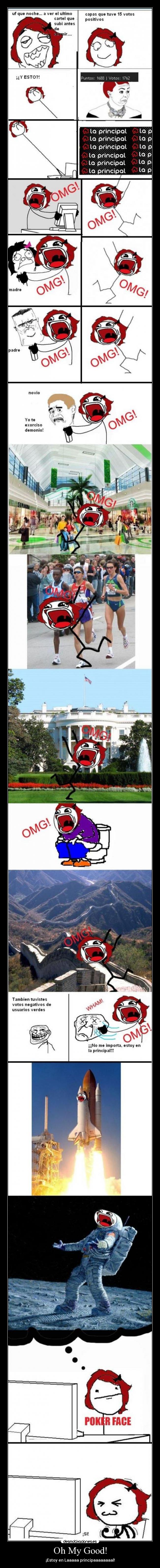 Oh My Good! - ¡Estoy en Laaaaa principaaaaaaaal!