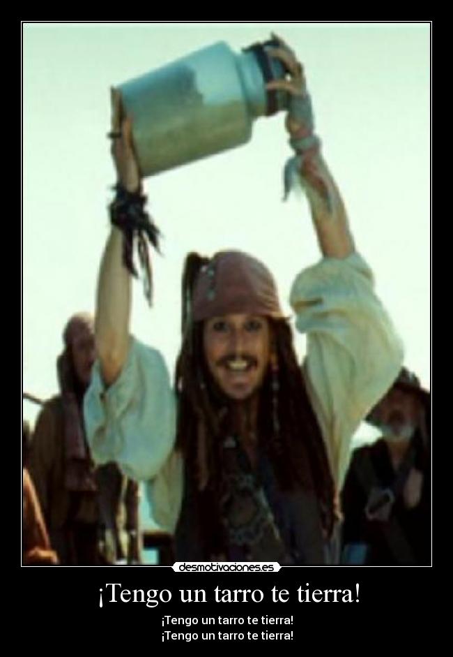 ¡Tengo un tarro te tierra! - 