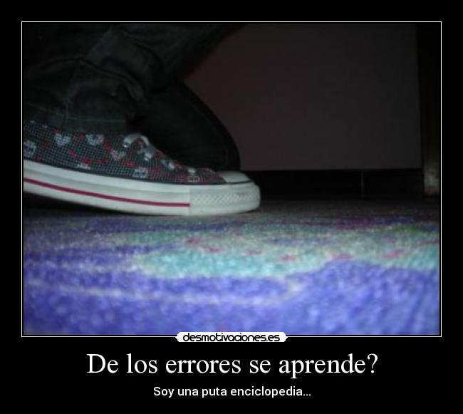 De los errores se aprende? -