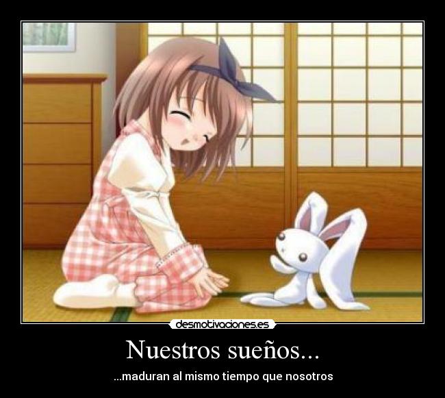 Nuestros sueños... - 