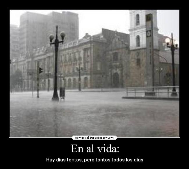 En al vida: -