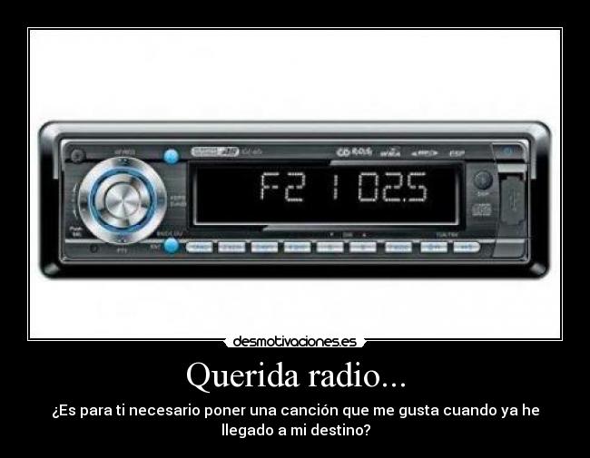 Querida radio... -