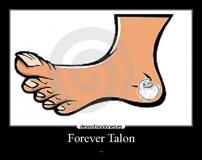 Forever Talon - ...