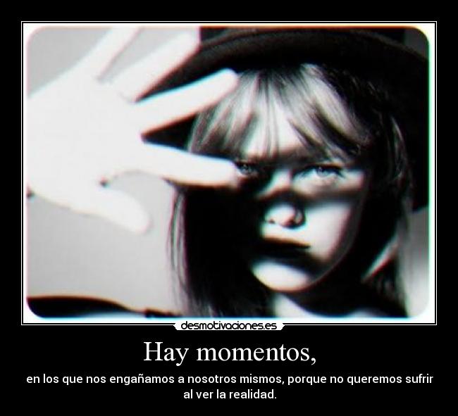Hay momentos, - 