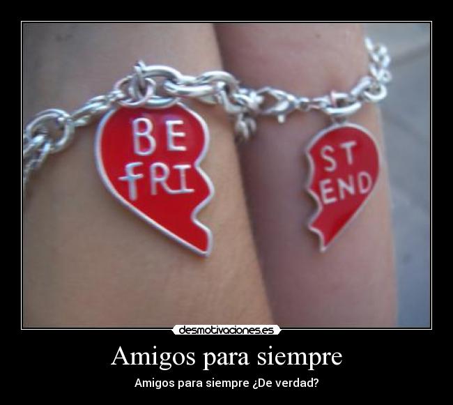 Amigos para siempre -