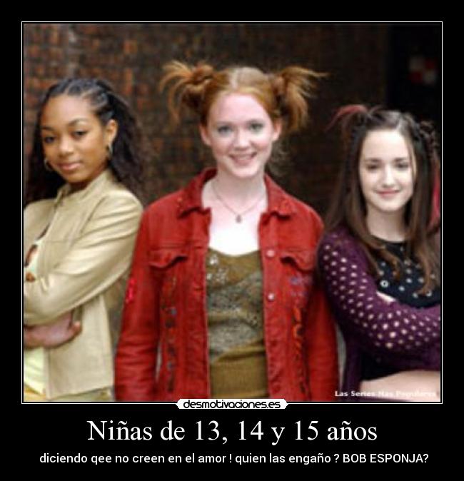 Niñas de 13, 14 y 15 años - 