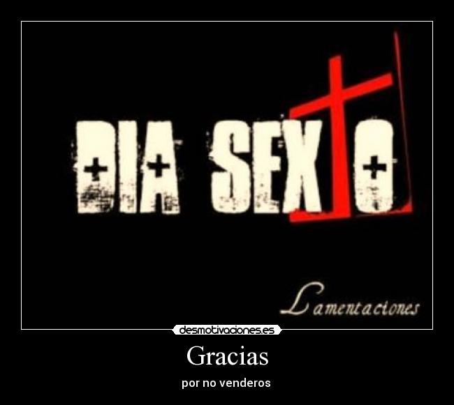 Gracias - por no venderos 