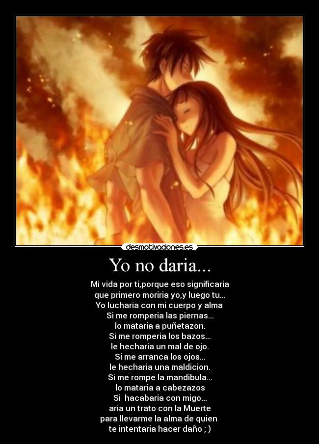 Yo no daria... - 