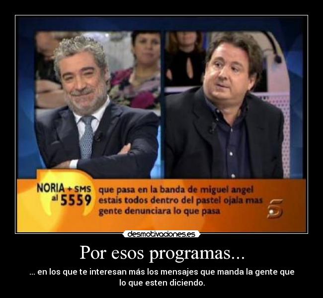 carteles por esos programas desmotivaciones