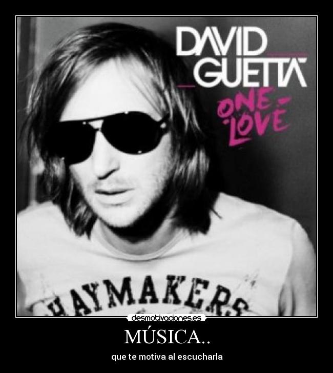 MÚSICA.. - que te motiva al escucharla