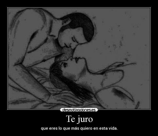 Te juro - 