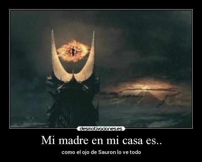 Mi madre en mi casa es.. -