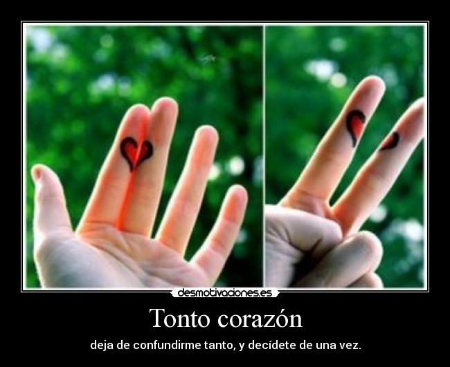 Tonto corazón - 