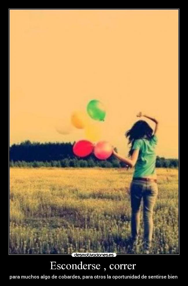 carteles esconderse correr desmotivaciones