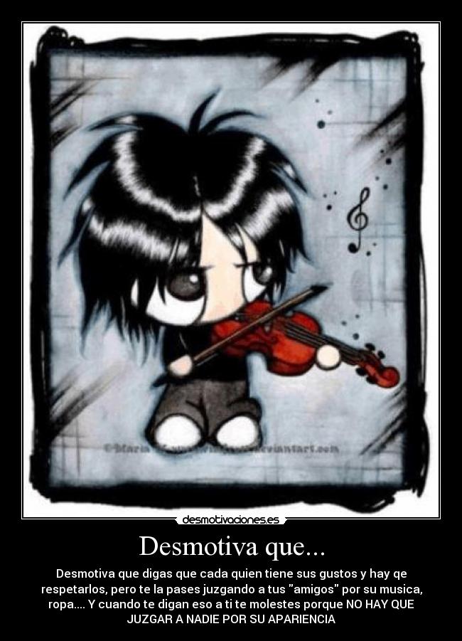 Desmotiva que... -