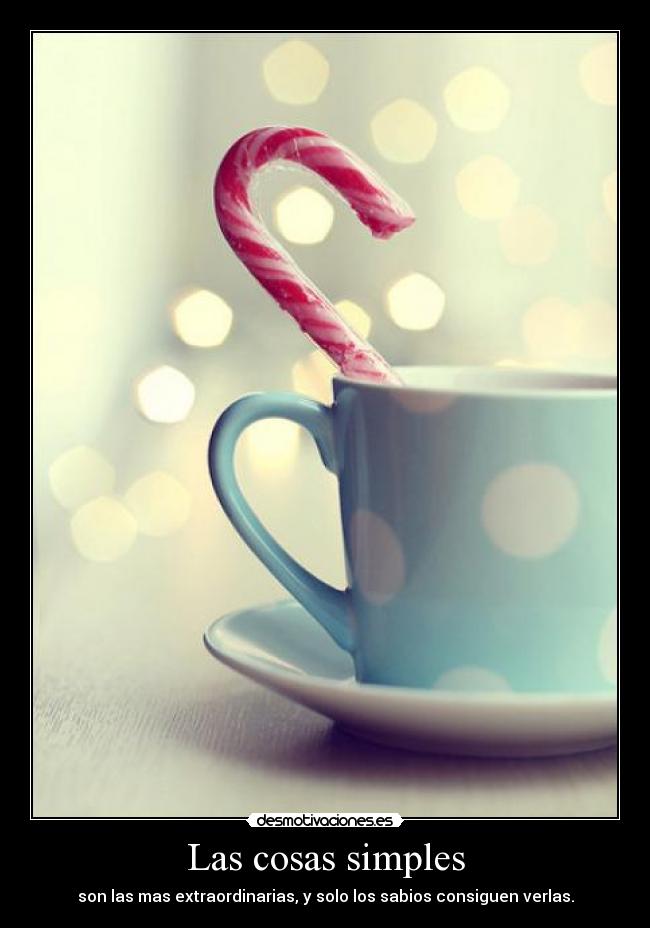 Las cosas simples -