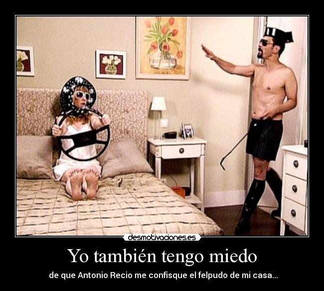 Yo también tengo miedo -