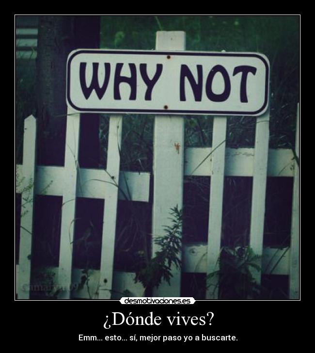 ¿Dónde vives? - 