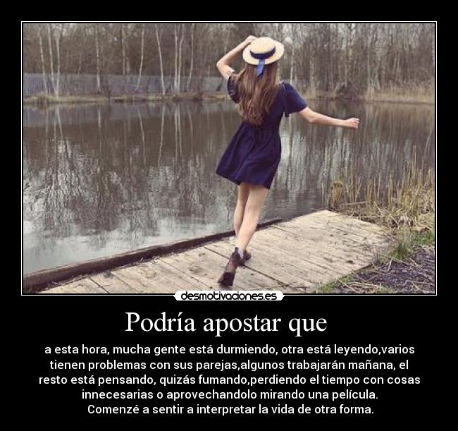 Podría apostar que  - 