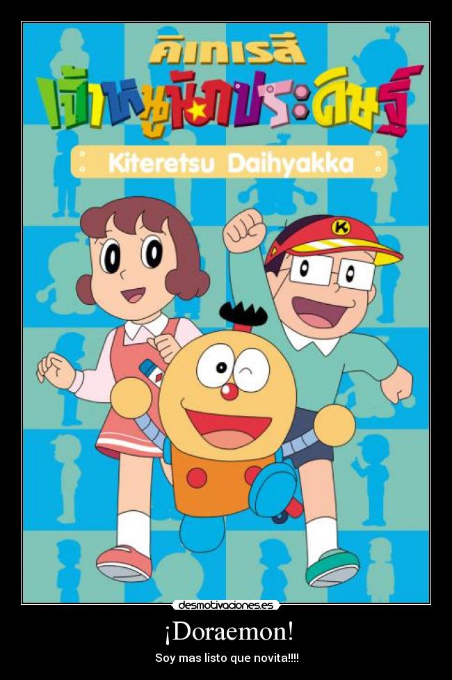 ¡Doraemon! - Soy mas listo que novita!!!!