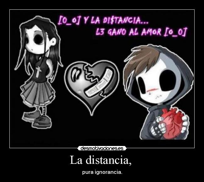 La distancia,  - 