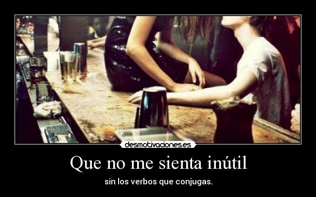 carteles inutil desmotivaciones