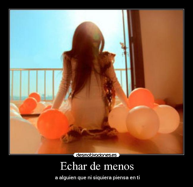 Echar de menos - 