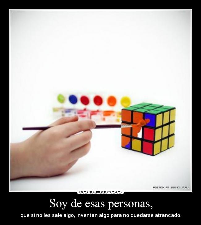 Soy de esas personas, - 