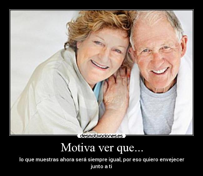 Motiva ver que... -