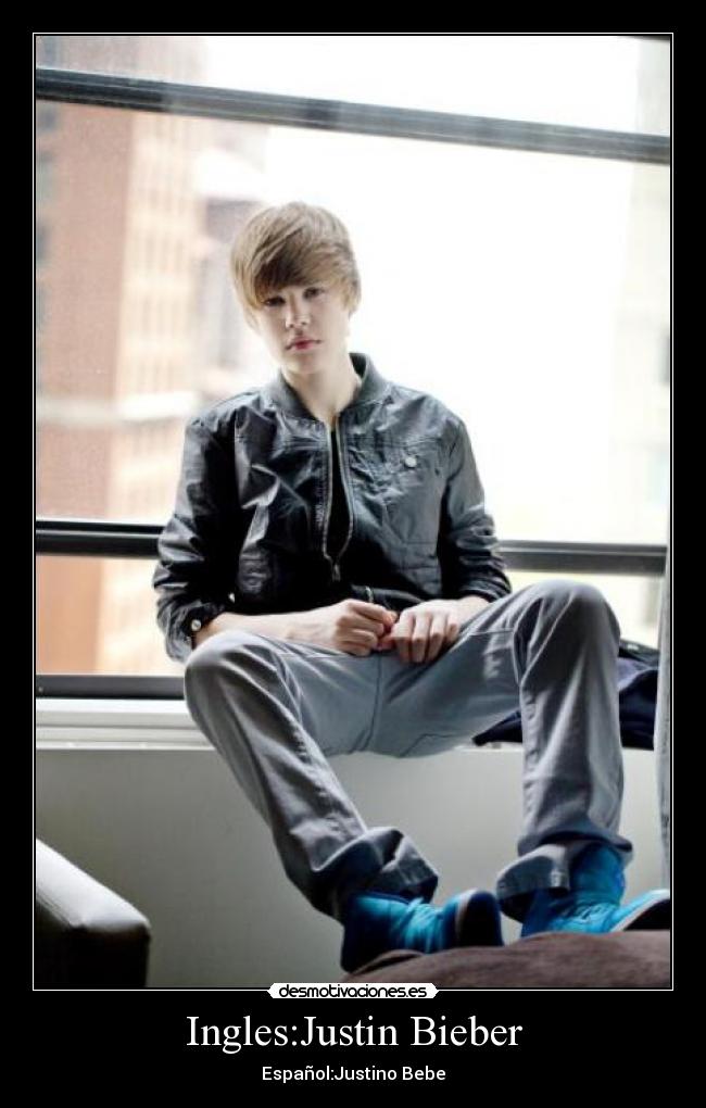 Ingles:Justin Bieber - 