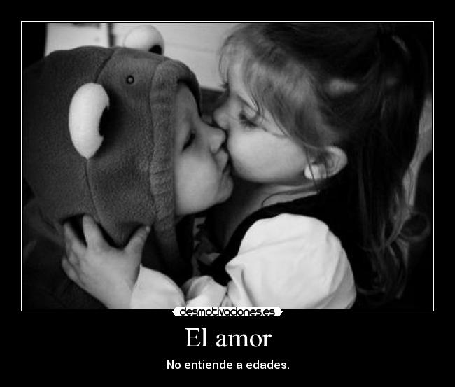 El amor - No entiende a edades.