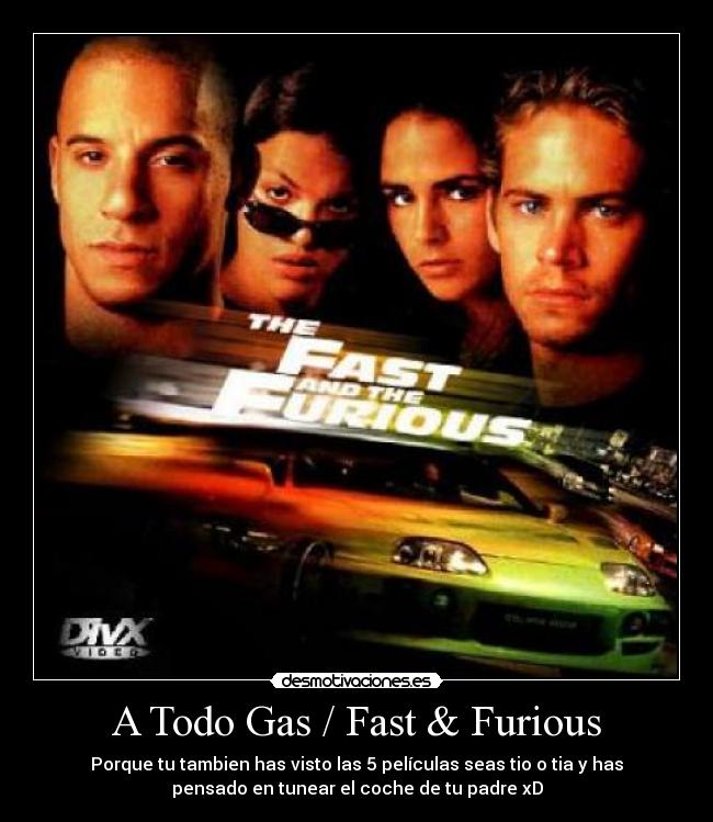 carteles fast furious desmotivaciones