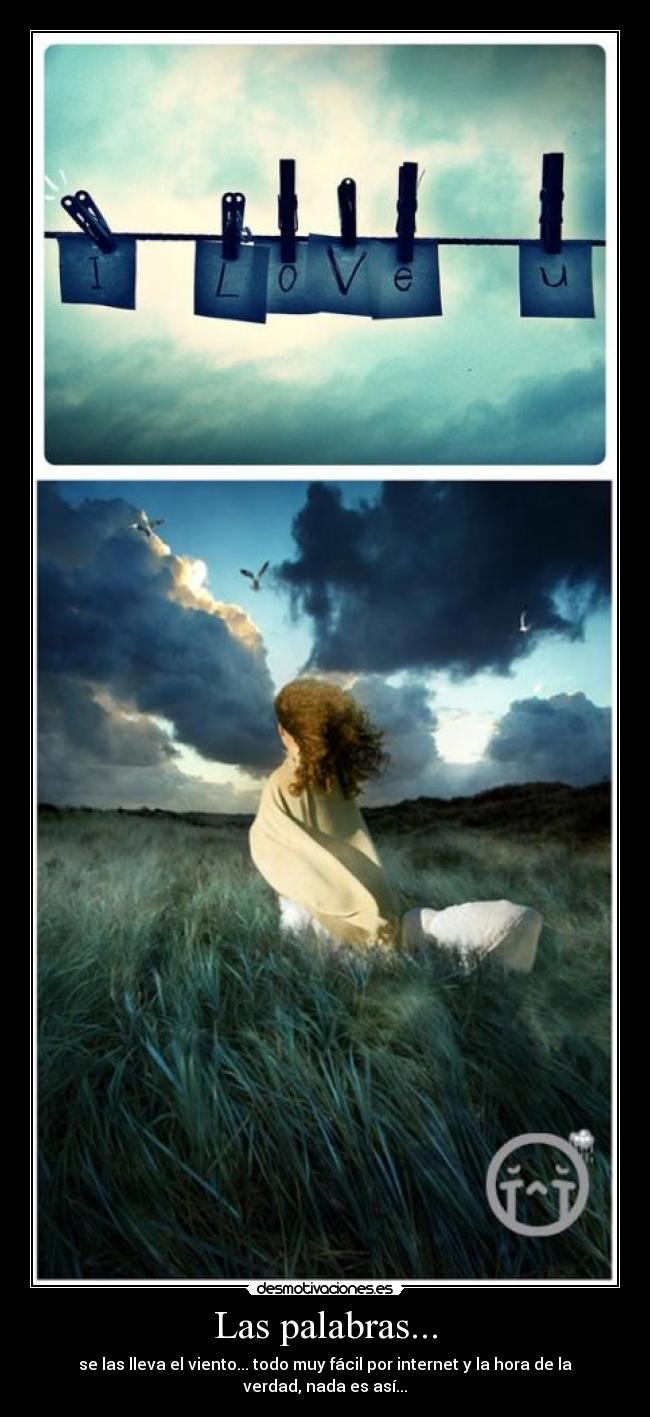 Las palabras... -
