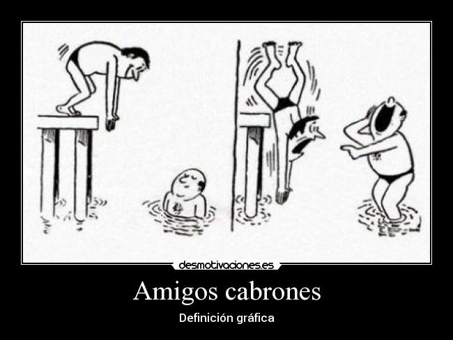 Amigos cabrones - 