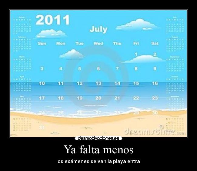 Ya falta menos - los exámenes se van la playa entra