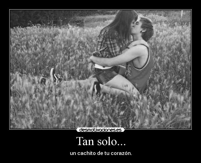 Tan solo... - 