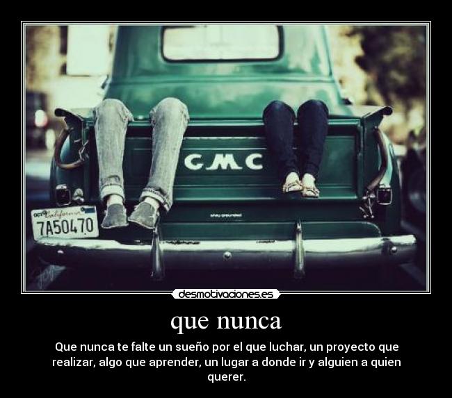 que nunca -