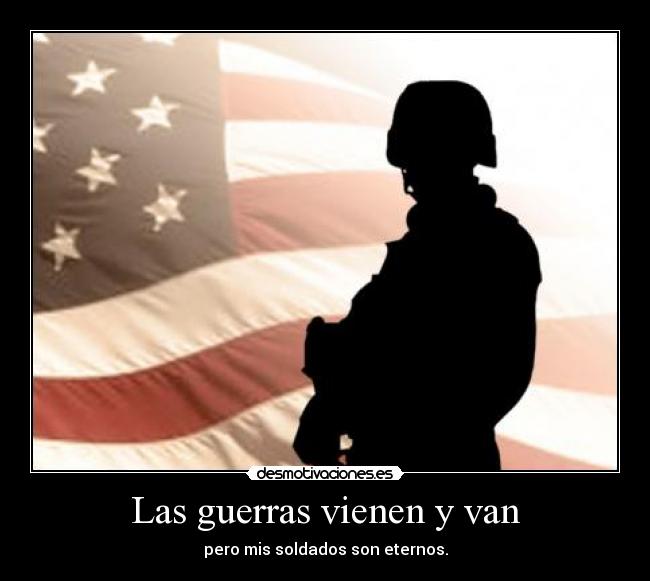 Las guerras vienen y van - 