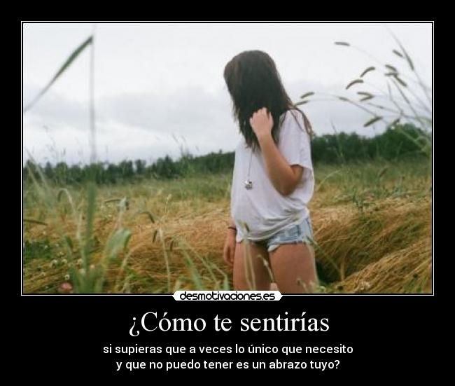 ¿Cómo te sentirías - 