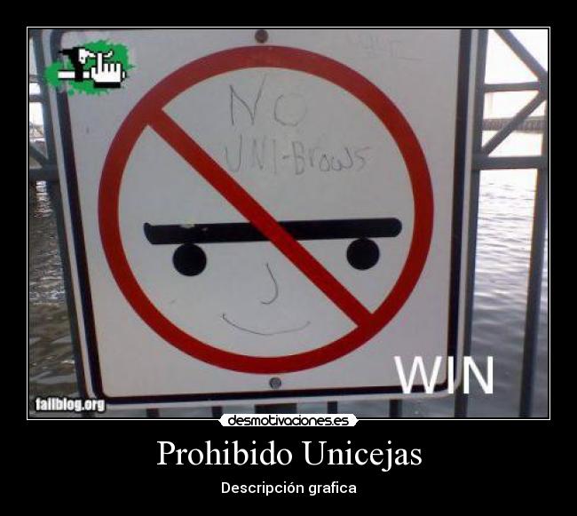 Prohibido Unicejas - 