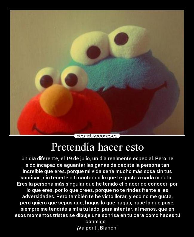 carteles cumpleanos amistad blanch desmotivaciones