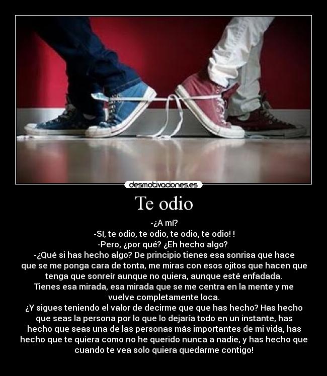 Te odio -