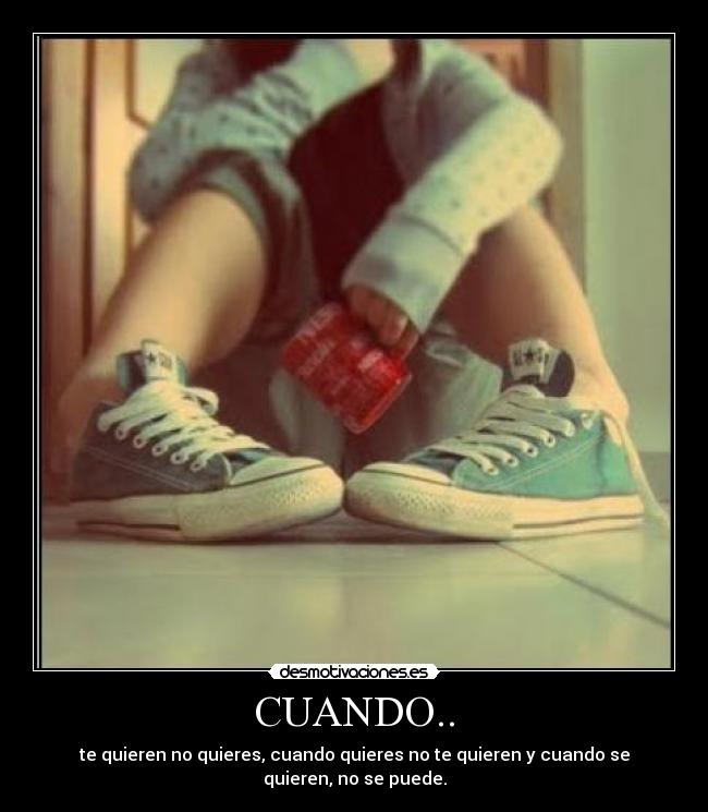 CUANDO.. -