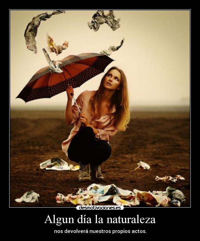 Algun día la naturaleza -