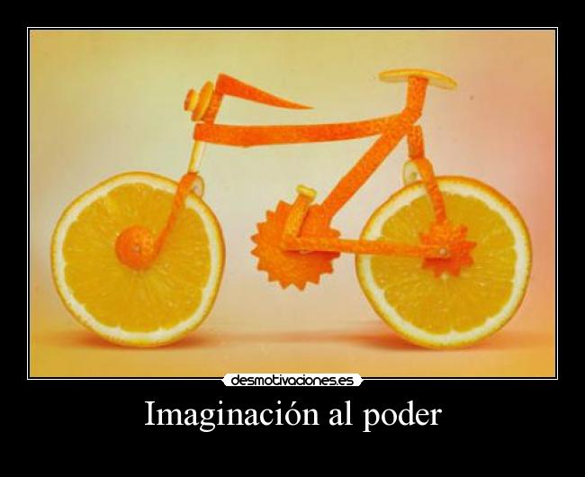 Imaginación al poder - 