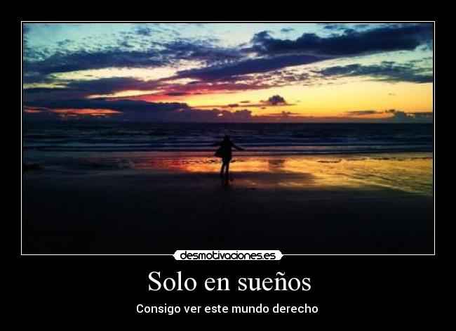 Solo en sueños -