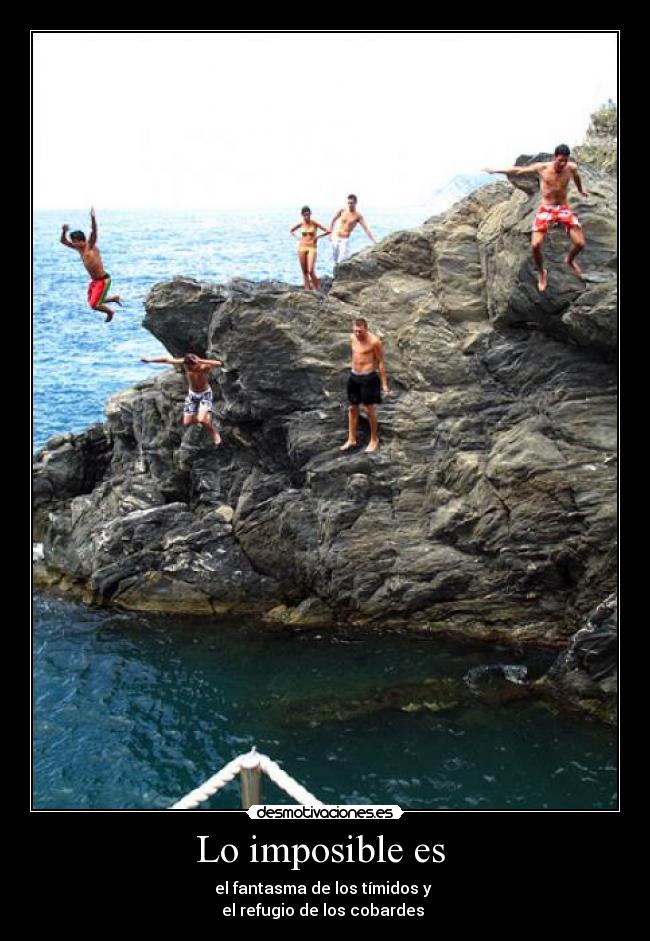 Lo imposible es  - 
