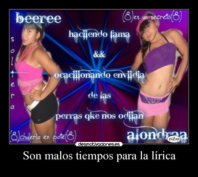 Son malos tiempos para la lírica - 